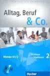 Alltag, Beruf & Co 2 Kb+Ab+Cdz. ab