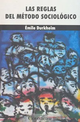 Reglas del Metodo Sociologico las