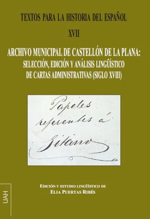 Textos para la Historia del Español Xvii