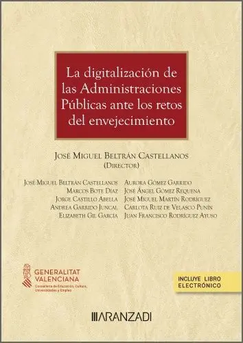 La Digitalización de las Administraciones Públicas Ante los Retos del Envejecimi