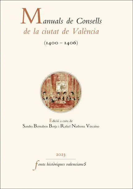 Manuals de Consells de la Ciutat de València (1400-1406)