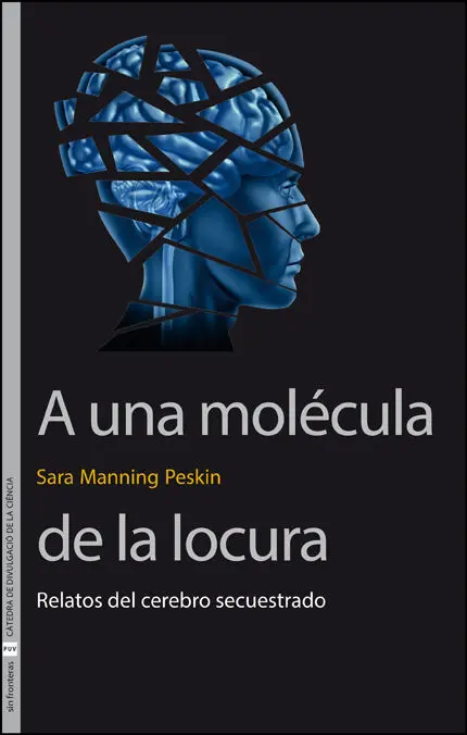 A una Molécula de la Locura