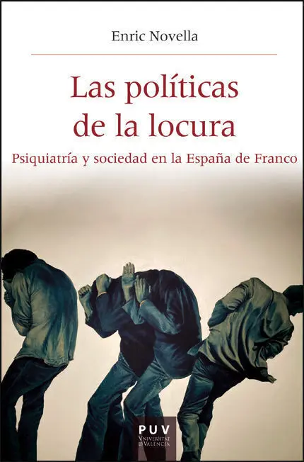 Las Políticas de la Locura