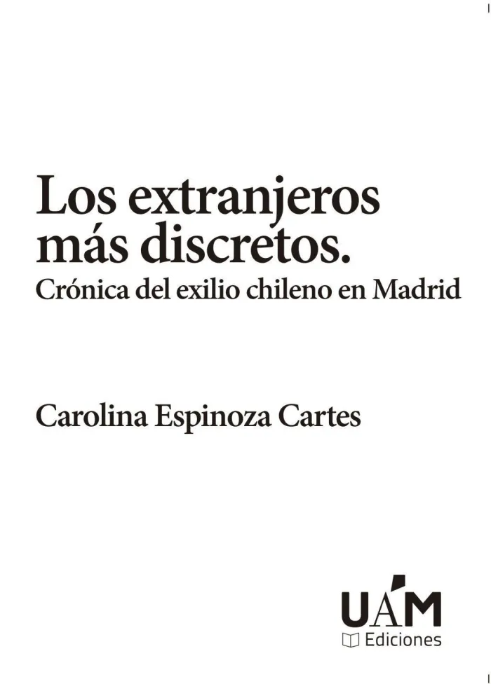 Los Extranjeros Más Discretos