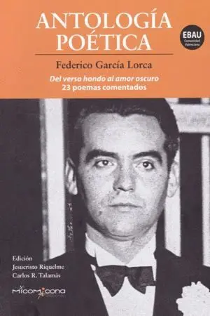 Antologia Poetica - Federico Garcia Lorca (Ebau Valencia)