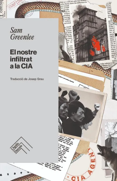 El Nostre Infiltrat a la Cia