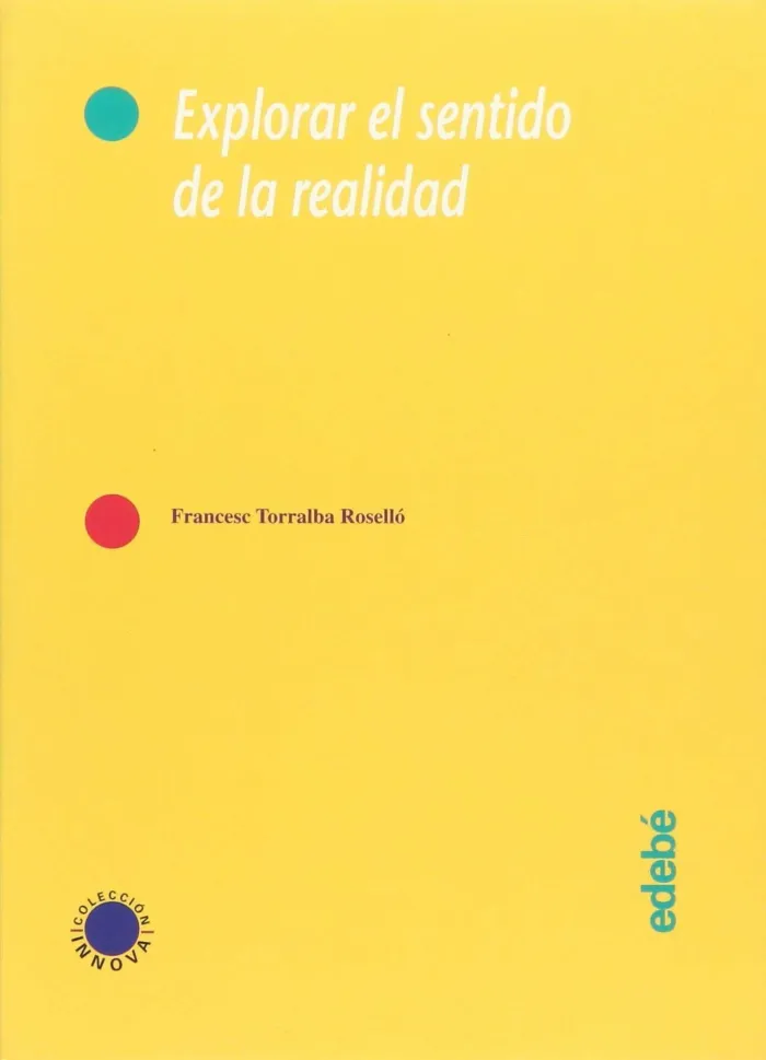 Explorar el Sentido de la Realidad