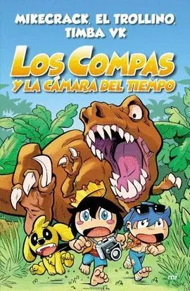 Los Compas y la Cámara del Tiempo