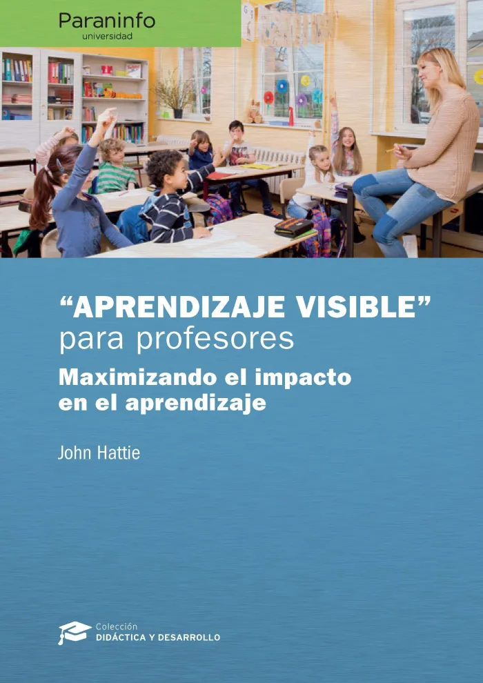 Aprendizaje Visible para Profesores. Colección: Didáctica y Desarrollo