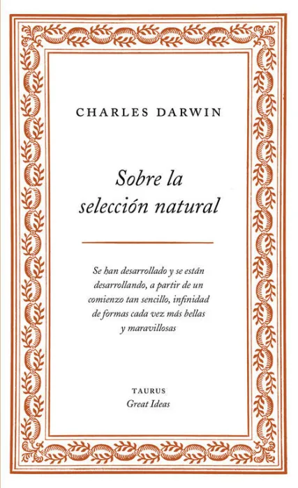 Sobre la Selección Natural (Serie Great Ideas 1)