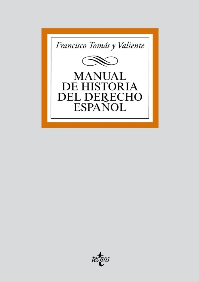 Manual de Historia del Derecho Español