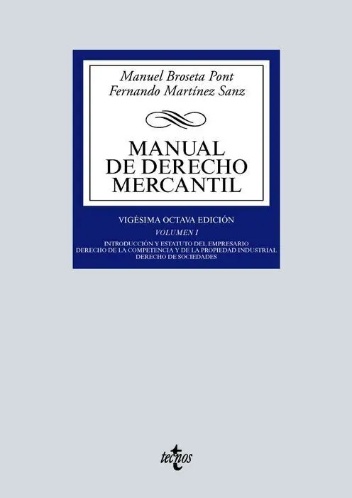 Manual de Derecho Mercantil Vol. I.