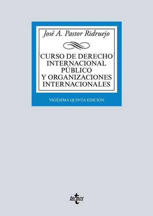 Curso de Derecho Internacional Público y Organizaciones Internacionales