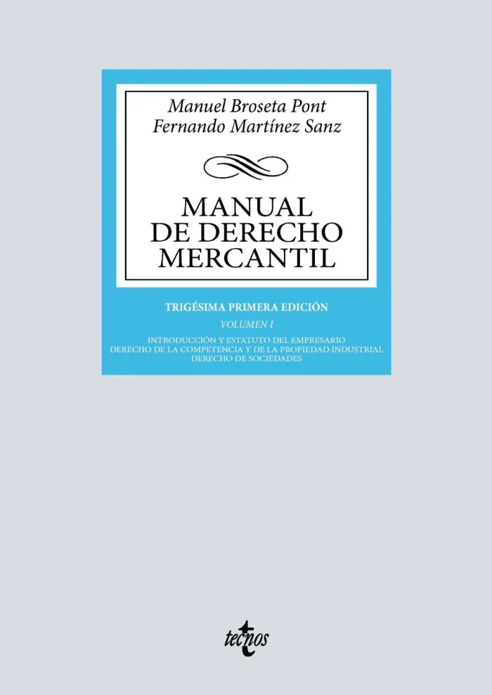 Manual de Derecho Mercantil Vol. I