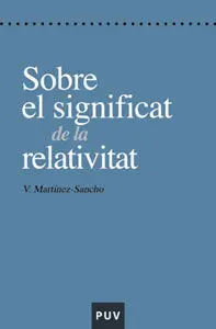 Sobre el Significat de la Relativitat