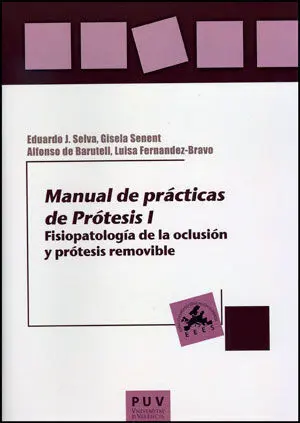 Manual de Prácticas de Prótesis I