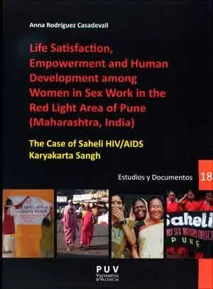 Life Satisfaction, Empowerment And Human Development Among Women In Sex Work In