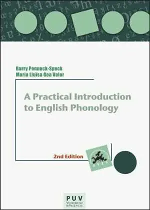 A Practical Introduction To English Phonology, 2Nd. Edition