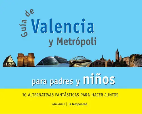 Guia de Valencia para Padres y Niños