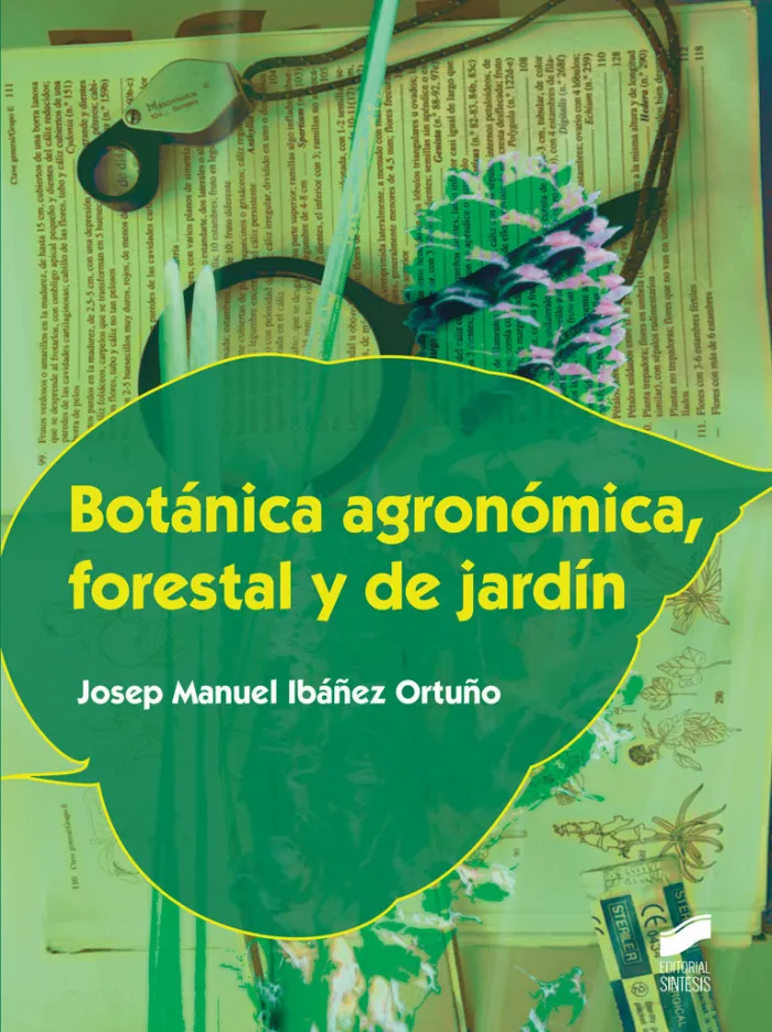 Botánica Agronómica, Forestal y de Jardín