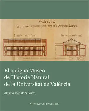El Antiguo Museo de Historia Natural de la Universitat de València