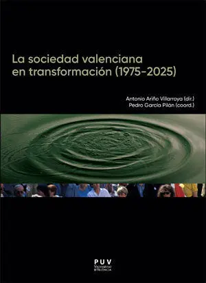 La Sociedad Valenciana en Transformación (1975-2025)