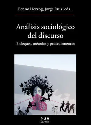 Análisis Sociológico del Discurso
