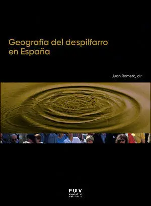 Geografía del Despilfarro en España