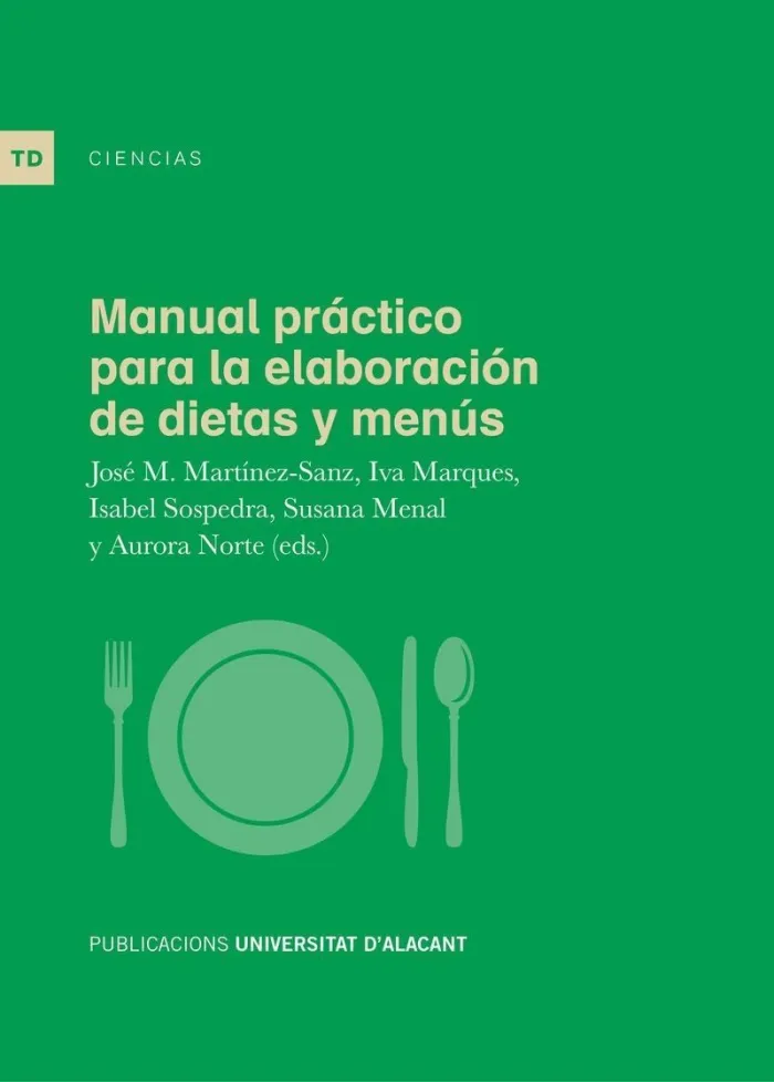 Manual Práctico para la Elaboración de Dietas y Menús
