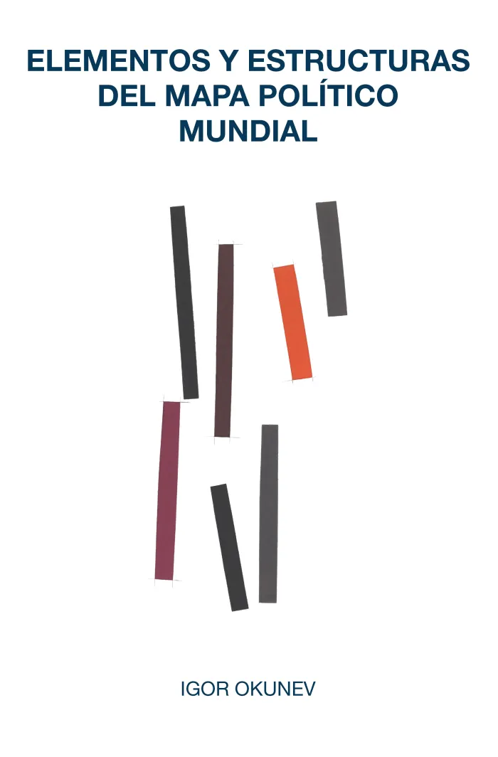 Elementos y Estructuras del Mapa Político Mundial